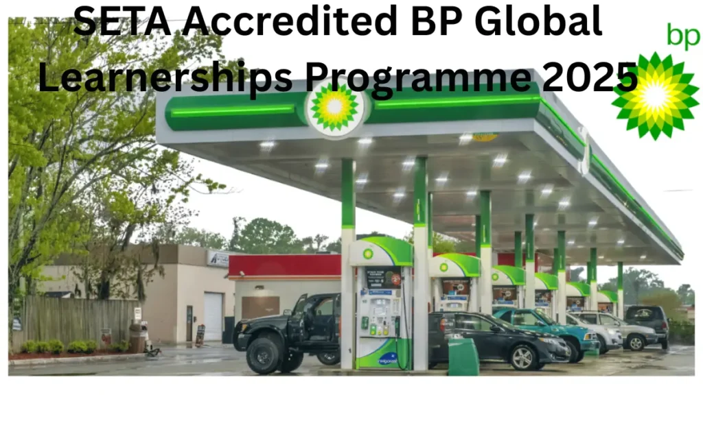 SETA Accredited BP Global Learnerships Programme 2025