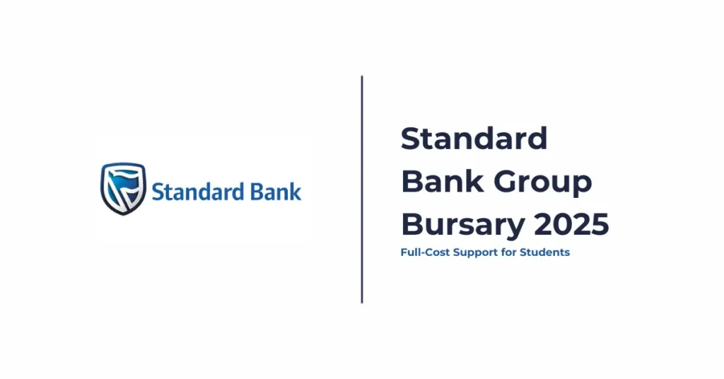 Standard Bank Group Bursary Programme 2026 - South Africa